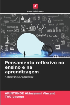 Paperback Pensamento reflexivo no ensino e na aprendizagem [Portuguese] Book