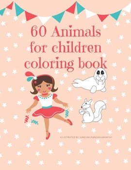 Paperback 60 Animals for children coloring book: Easy Coloring Pages of Animal Letters A to Z for Boys & Girls, Kids, Preschool and Kindergarten Book