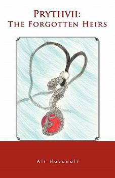 Paperback Prythvii: The Forgotten Heirs Book
