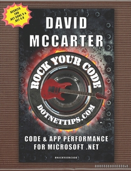 Paperback Rock Your Code: Code & App Performance for Microsoft .NET Book