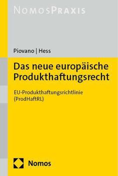 Paperback Das Neue Europaische Produkthaftungsrecht: Eu-Produkthaftungsrichtlinie (Prodhaftrl) [German] Book