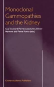 Hardcover Monoclonal Gammopathies and the Kidney Book