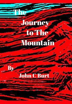 Hardcover The Journey to The Mountain. Book