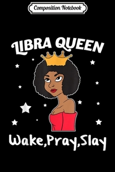 Paperback Composition Notebook: Libra Black Queen Black Women Afro Zodiac Journal/Notebook Blank Lined Ruled 6x9 100 Pages Book