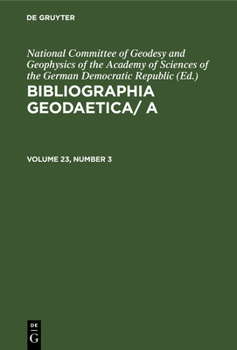 Hardcover Bibliographia Geodaetica/ A. Volume 23, Number 3 Book