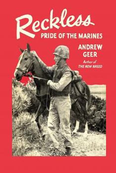 Paperback Reckless: Pride of the Marines Book