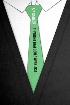 Paperback The Night That Souls Were Lost Book