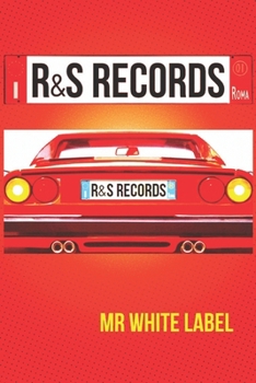 Paperback R&S Records: El Ferrari de doce pulgadas [Spanish] Book