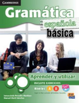 Paperback Gramática Española Básica + Eleteca Access [With eBook] [Spanish] Book