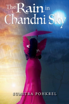 Paperback The Rain in Chandni Sky Book