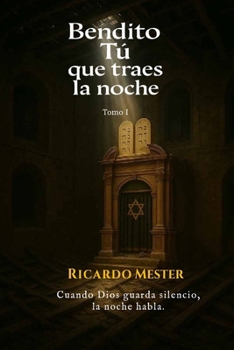 Paperback Bendito Tú que traes la noche: Tomo I. No estaré lejos [Spanish] Book