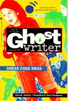 DRESS CODE MESS (Ghostwriter) - Book  of the Ghostwriter