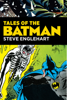 Hardcover Tales of the Batman: Steve Englehart Book