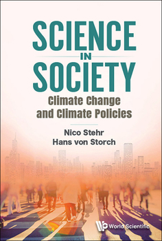 Hardcover Science in Society: Climate Change and Climate Policies Book