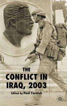 Paperback The Conflict in Iraq, 2003 Book