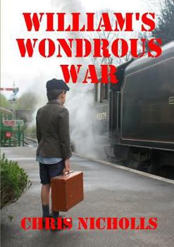 Paperback William's Wondrous War Book