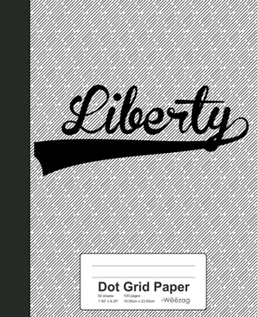 Paperback Dot Grid Paper: LIBERTY Notebook Book