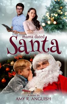 Paperback Mama Dated Santa Book