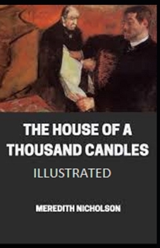 Paperback The House of a Thousand Candles Illustrated Book