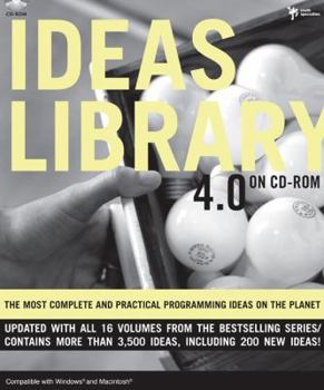CD-ROM Ideas Library 4.0: The Most Complete and Practical Ideas on the Planet Book
