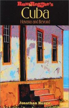 Paperback Rum & Reggae's Cuba: Havana and Beyond Book