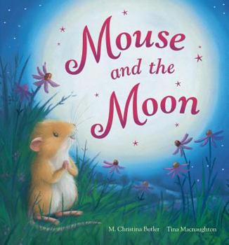 Hardcover Mouse and the Moon Book