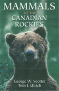 Paperback Mammals of the Canadian Rockies Book