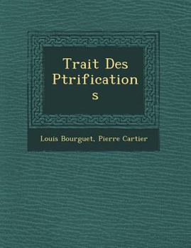 Paperback Trait Des P Trifications [French] Book