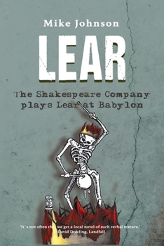 Paperback Lear: The Shakespeare Company Plays Lear at Babylon Book