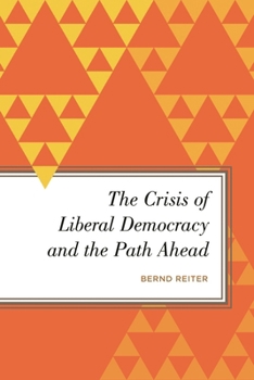 The Crisis of Liberal Democracy and the Path Ahead: Alternatives to Political Representation and Capitalism