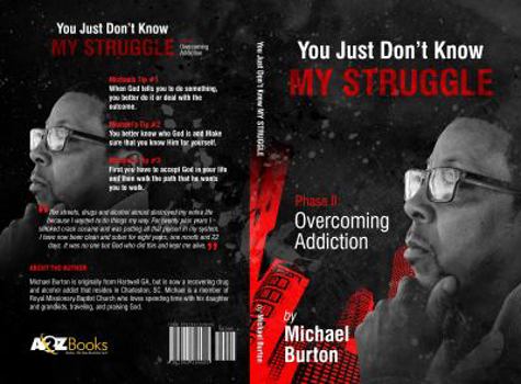 Paperback You Just don't know my Struggle Book