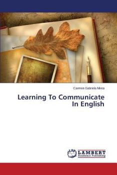 Paperback Learning to Communicate in English Book