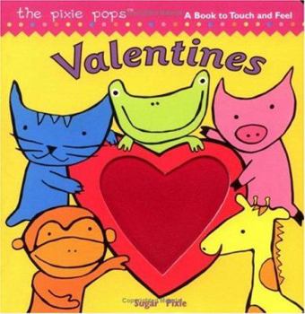 Board book Valentines: A Book to Touch and Feel Book