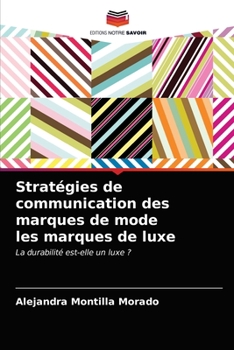 Paperback Stratégies de communication des marques de mode les marques de luxe [French] Book