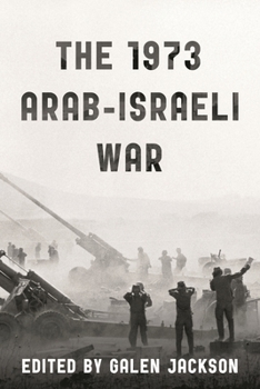 Hardcover The 1973 Arab-Israeli War Book