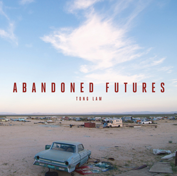 Hardcover Abandoned Futures: A Journey to the Posthuman World Book