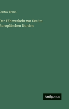 Der F Hrverkehr Zur See Im Europ Ischen Norden