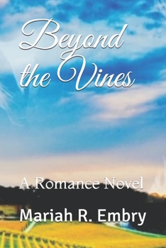 Paperback Beyond the Vines: A Romance Novel Book