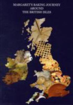 Paperback Margaret's Baking Journey Around the British Isles Book