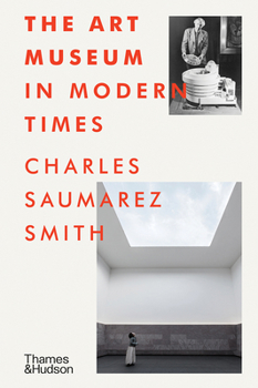 Hardcover The Art Museum in Modern Times Book