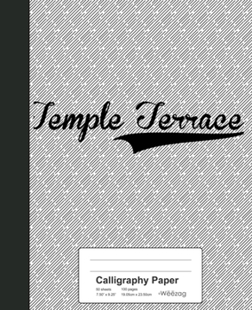 Paperback Calligraphy Paper: TEMPLE TERRACE Notebook Book