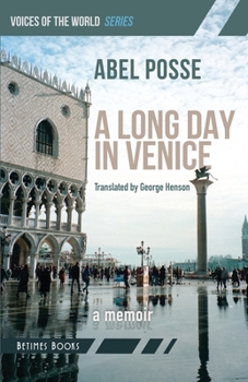 Paperback A Long Day in Venice: A Memoir Book