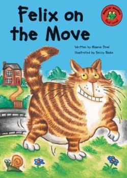 Hardcover Felix on the Move Book