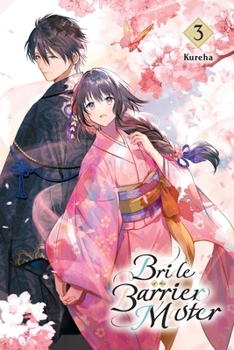 Paperback Bride of the Barrier Master, Vol. 3: Volume 3 Book