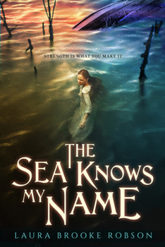 Hardcover The Sea Knows My Name Book