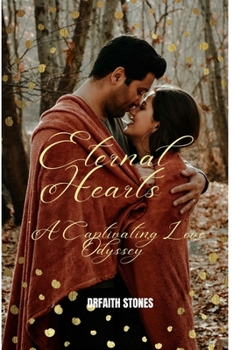 Paperback Eternal Hearts: "A Captivating Love Odyssey" Book
