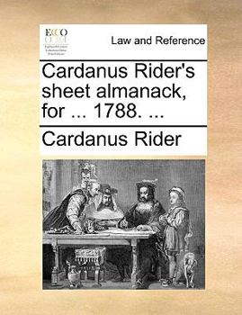 Paperback Cardanus Rider's Sheet Almanack, for ... 1788. ... Book
