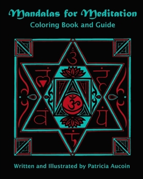 Paperback Mandalas for Meditation: Coloring Book and Guide Book