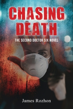 Paperback Chasing Death: The Second Doctor Six Novel Book