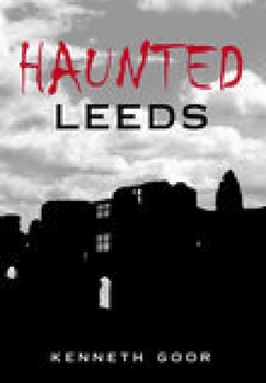 Paperback Haunted Leeds Book